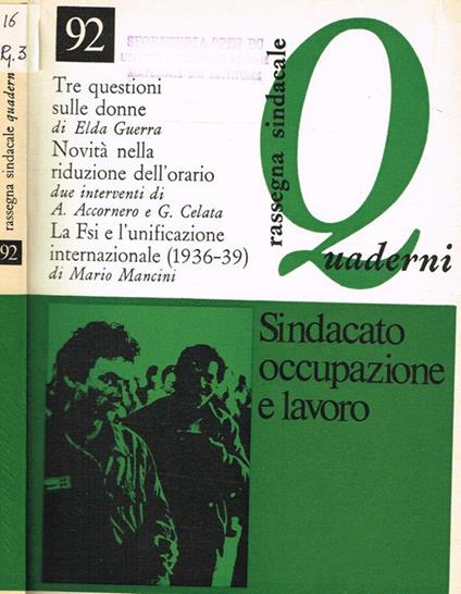 Rassegna sindacale. Quaderni anno XIX n.92. Rivista bimestrale della CGIL - copertina