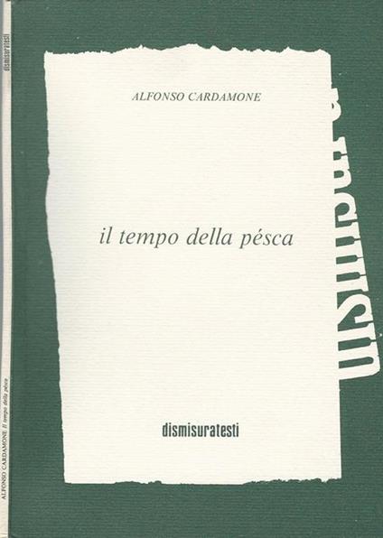 Il tempo della pésca - Alfonso Cardamone - copertina