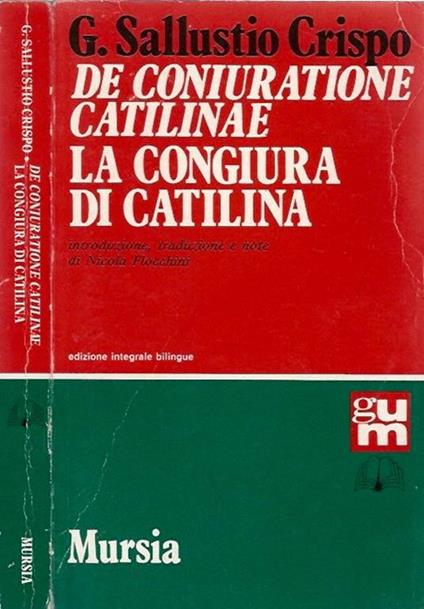 De coniuratione Catilinae. La congiura di Catilina di: G. Sallustio Crispo - copertina