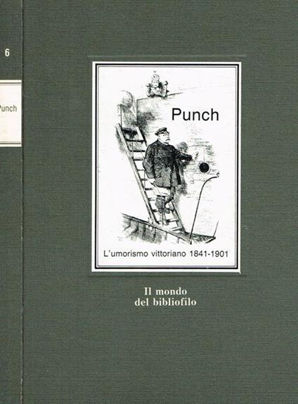 Punch. L'umorismo vittoriano 1841-1901 - copertina