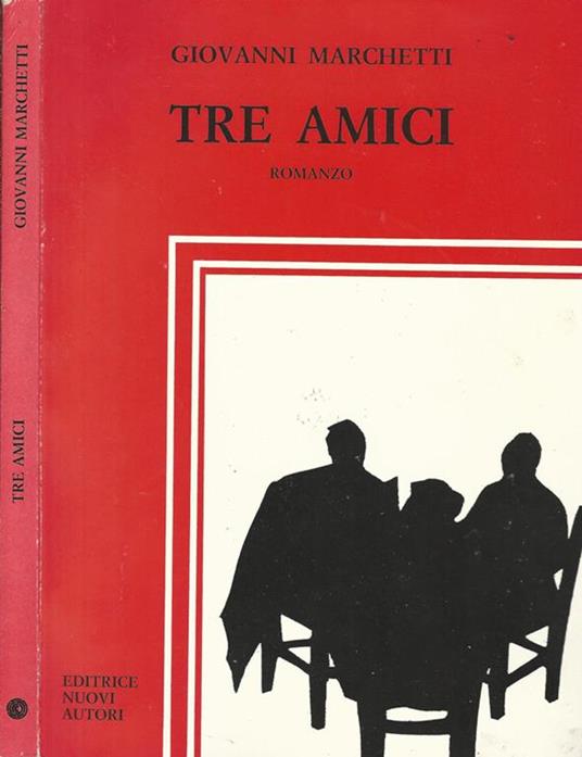 Tre amici - Giovanni Marchetti - copertina