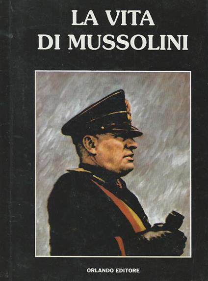 La vita di Mussolini - copertina