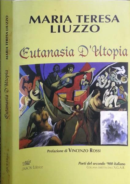 Eutanasia D'Utopia Di: Maria Teresa Liuzzo - copertina