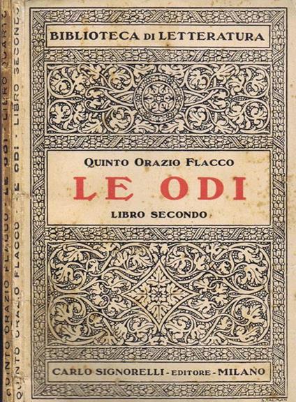 Le Odi (Libro Secondo e Quarto) - Q. Flacco Orazio - copertina