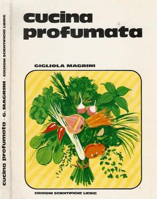 Cucina profumata - Gigliola Magrini - copertina