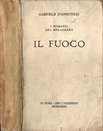 Il fuoco. I romanzi del melagrano