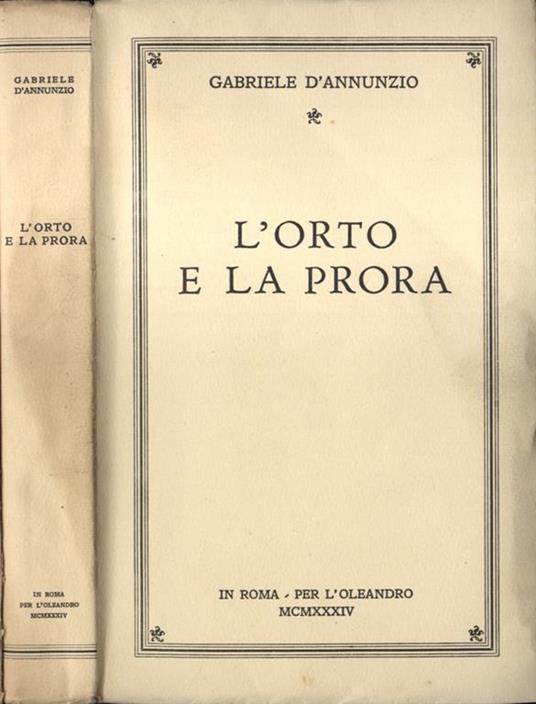 L' orto e la prora - Gabriele D'Annunzio - copertina