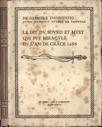 Le dit du sourd et muet qui fut miraculè en l' an de grace 1266 - Gabriele D'Annunzio - copertina