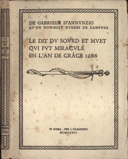 Le dit du sourd et muet qui fut miraculè en l' an de grace 1266 - Gabriele D'Annunzio - copertina