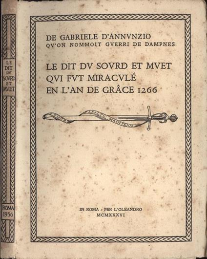 Le dit du sourd et muet qui fut miraculè en l' an de grace 1266 - Gabriele D'Annunzio - copertina