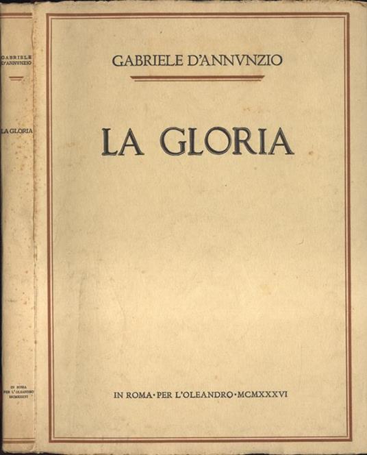 La gloria - Gabriele D'Annunzio - copertina