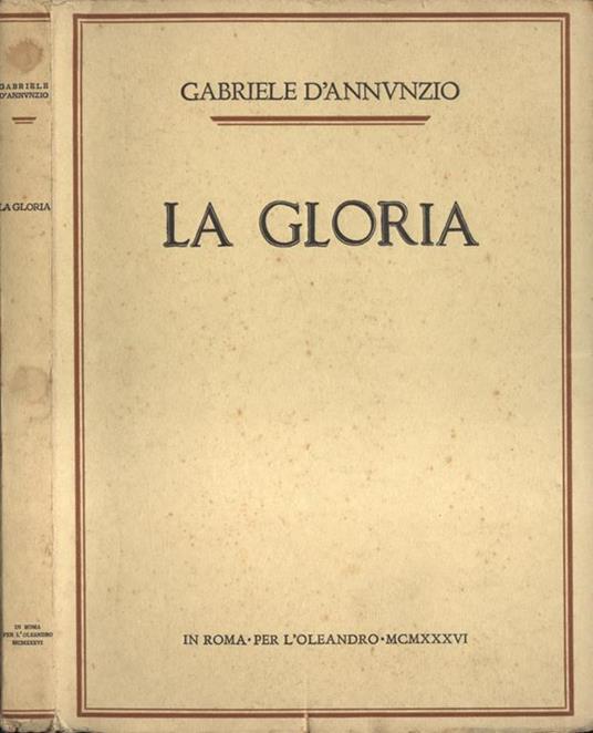 La gloria - Gabriele D'Annunzio - copertina