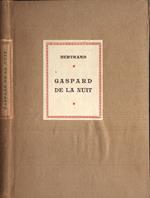 Gaspard de la Nuit. Fantaisies à la manière de Rembrandt et de Callot