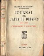 Journal de l' affaire Dreyfus. 1894 - 1899. L' Affaire Dreyfus Et Le Quay D' Orsay