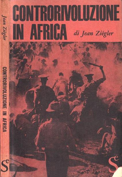 Controrivoluzione in Africa - Jean Ziègler - copertina