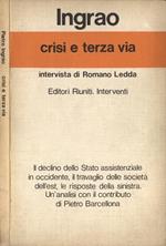 Crisi e terza via. Intervista di Romano Ledda