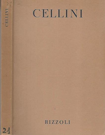 Tutta l'opera del Cellini - Ettore Camesasca - copertina