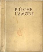 Più che l' amore