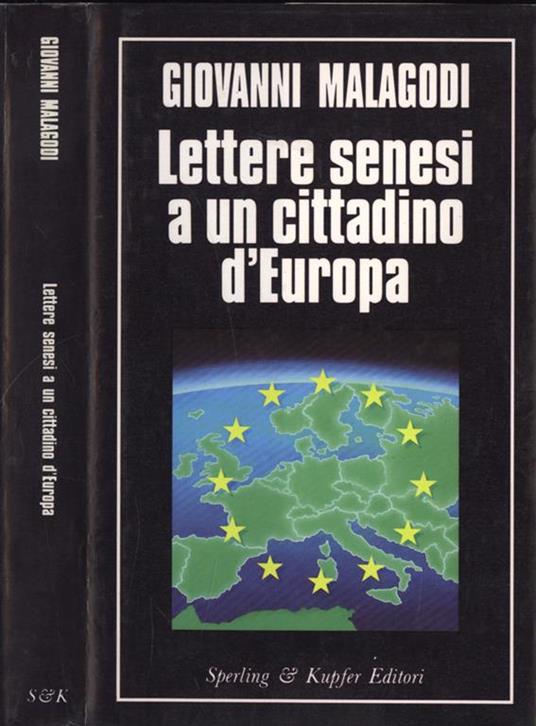 Lettere senesi a un cittadino d'Europa - Giovanni Malagodi - copertina
