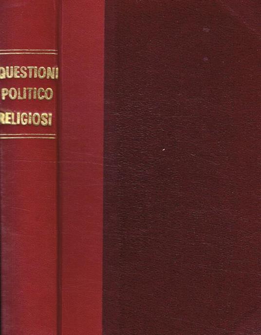 Questioni politico-religiose del giorno - Geremia Bonomelli - copertina