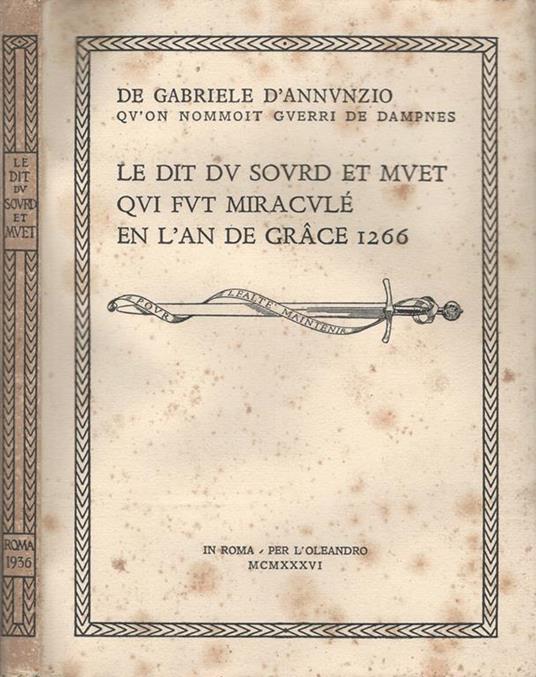 Le dit du sourd et muet qui fut miraculé en l'an de grace 1266 - Gabriele D'Annunzio - copertina