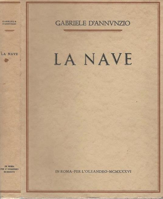 La nave - Gabriele D'Annunzio - copertina