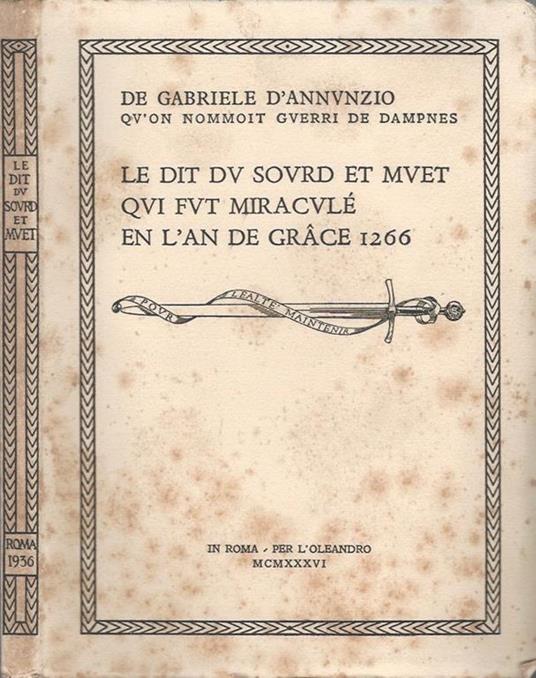 Le dit du sourd et muet. qui fut miraculé en l'an de grace 1266 - Gabriele D'Annunzio - copertina