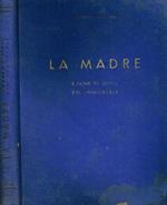 La madre. Il nome più santo, più immortale