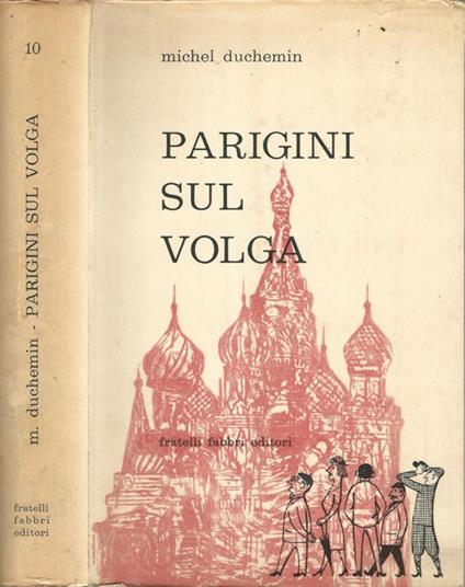 Parigini sul Volga - Michel Duchemin - copertina