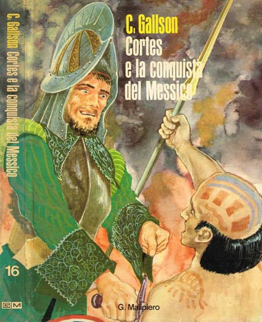 Cortes e la conquista del Messico - copertina