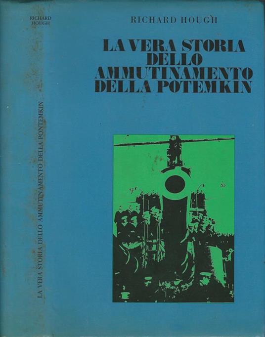 La vera storia dello ammutinamento della Potemkin - Richard Hough - copertina