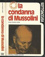 La condanna di Mussolini