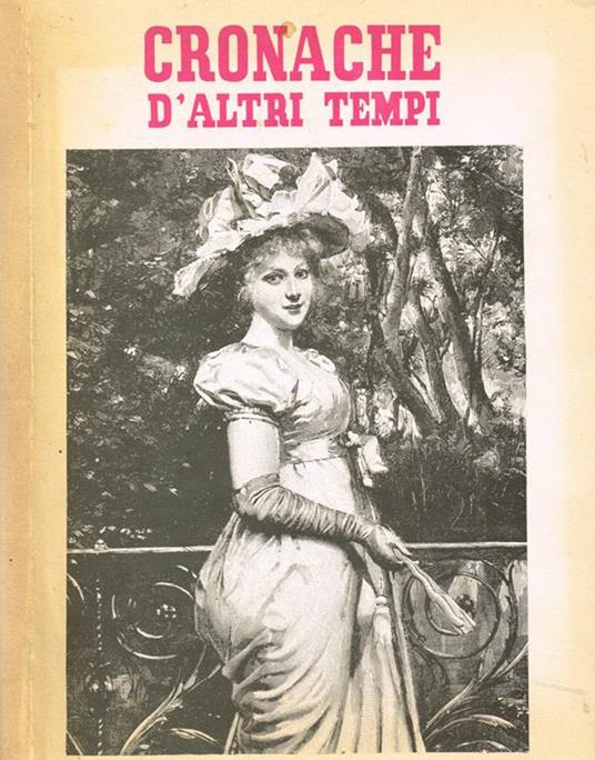 Cronache d'altri tempi. Anno XXII n.1-12 - copertina