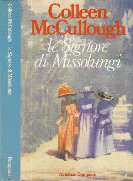 Le Signore di Missolungi - Colleen McCullough - copertina