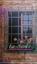 La chance. Tre storie d'occasione