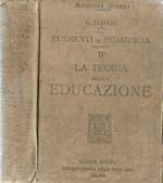 Elementi di pedagogia II. La teoria dell’educazione