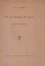 Per la battaglia del grano