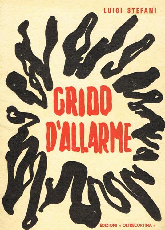 Grido d'allarme - Luigi Stefani - copertina