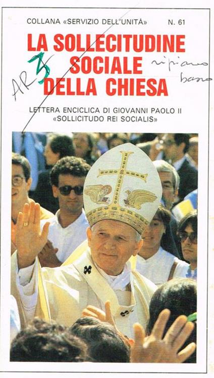 La sollecitudine sociale della Chiesa. Lettera enciclica «Sollicitudo rei socialis» - Giovanni Paolo II - copertina