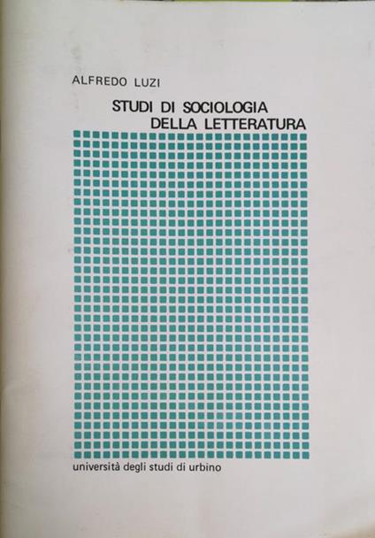 Studi Di Sociologia Della Letteratura - Alfredo Luzi - copertina