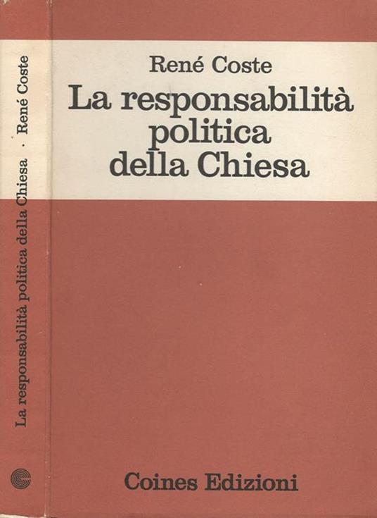 La responsabilità politica della Chiesa - René Coste - copertina