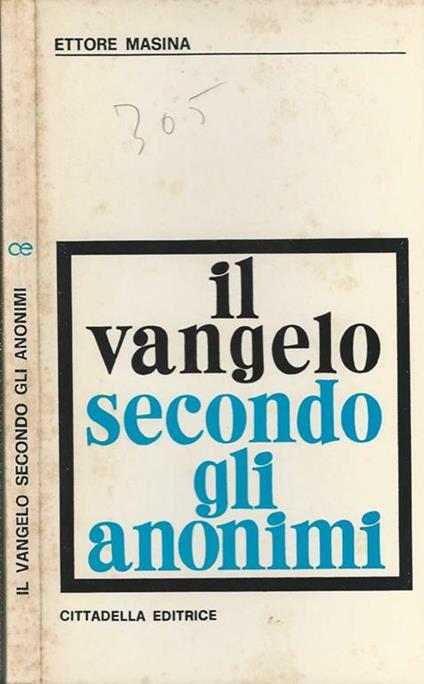 Il vangelo secondo gli anonimi - Ettore Masina - copertina