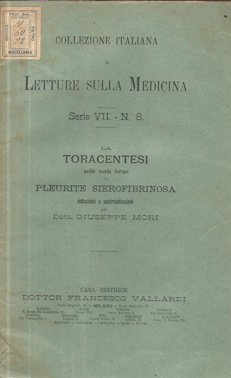 La toracentesi nelle varie forme di pleurite sierofibrinosa. Indicazioni e controindicazioni - Giuseppe Mori - copertina