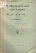 Dell'uso della doccia nasale di weber: suoi pericoli per gli organi uditivi e modo di evitarli