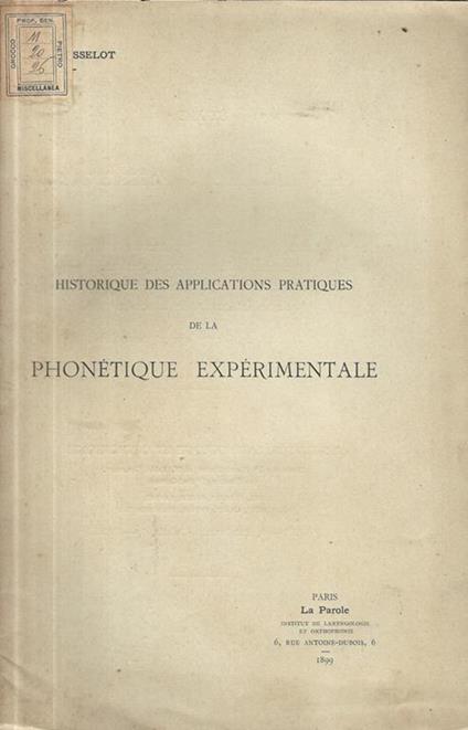 Historique des applications pratiques de la phonétique expérimentale - Jean-Pierre Rousselot - copertina