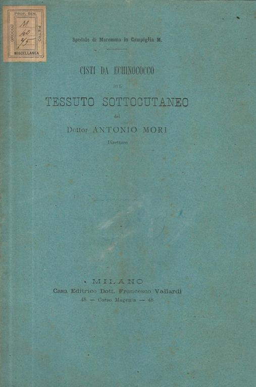 Cisti da echinococco del tessuto sottocutaneo - A. Mori - copertina