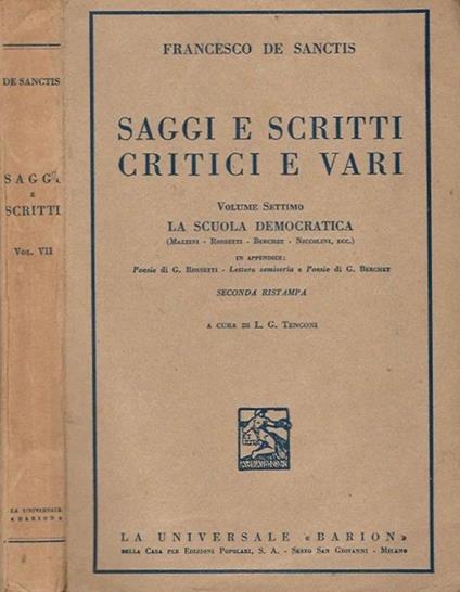 Saggi e scritti critici e vari vol. VII. La Scuola Democratica - Francesco De Sanctis - copertina