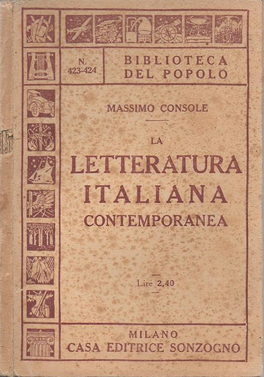 La letteratura italiana. contemporanea - Massimo Console - copertina