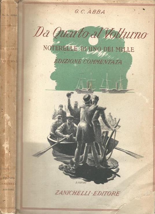 Da Quarto al Volturno. (Noterelle d'uno dei Mille) - Giuseppe Cesare - copertina