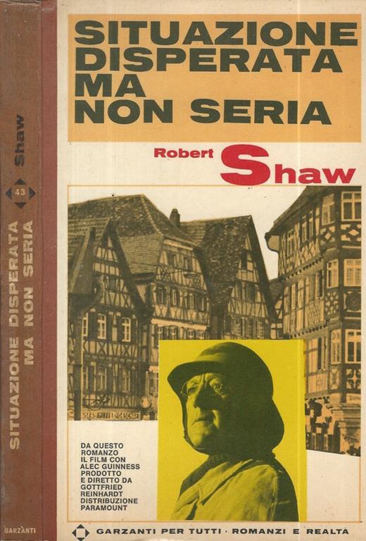 Situazione disperata ma non seria - Robert Shaw - copertina